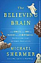 The Believing Brain